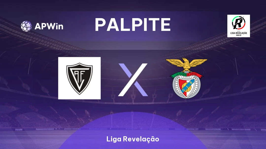Academico Viseu Sub-23 x Benfica Sub-23 | Palpite | Liga Revelação | 20/01