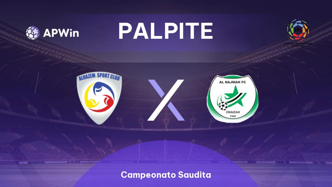 Al Hazm x Al-Najma | Palpite | Campeonato Saudita | 12/01
