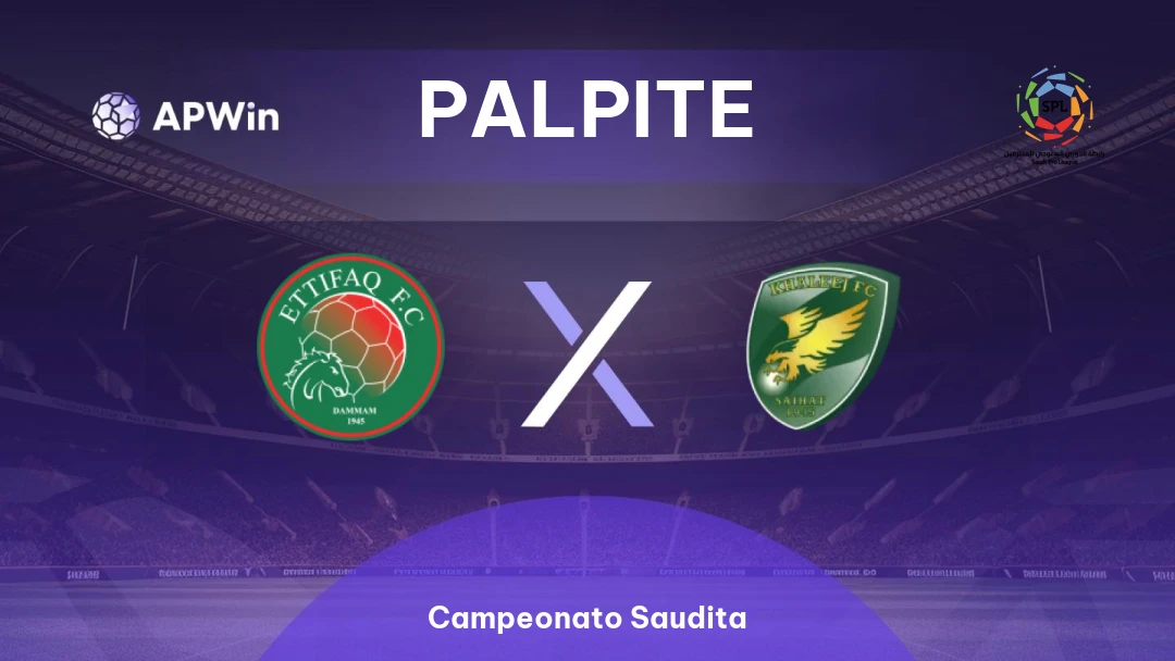 Al-Ettifaq x Al-Khaleej | Palpite | Campeonato Saudita | 12/01