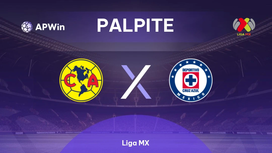 América x Cruz Azul | Palpite | Liga MX | 12/04