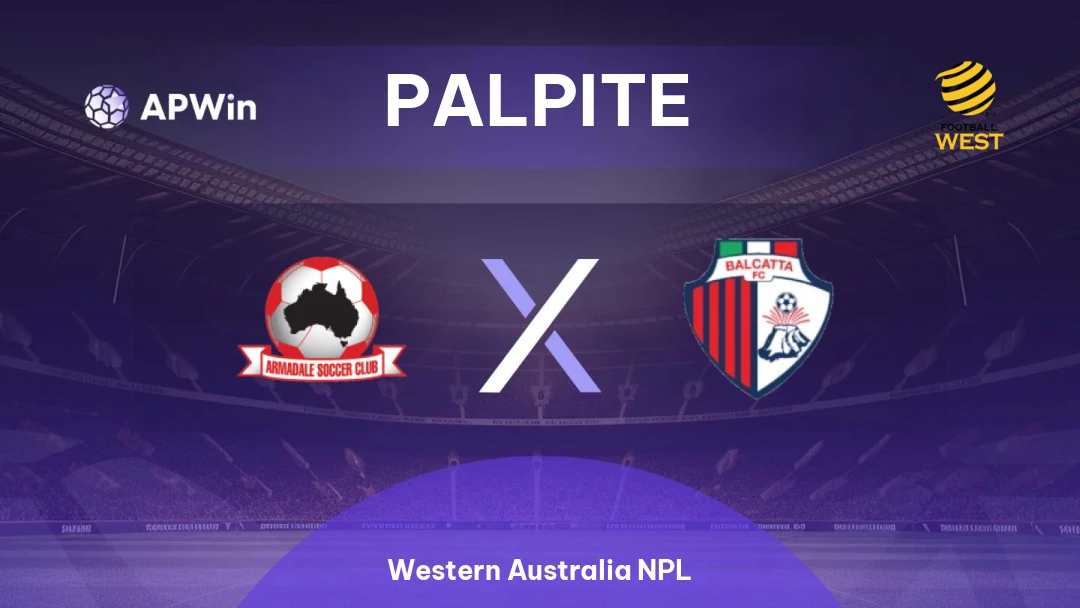 Armadale x Balcatta | Palpite | Western Australia NPL | 09/05