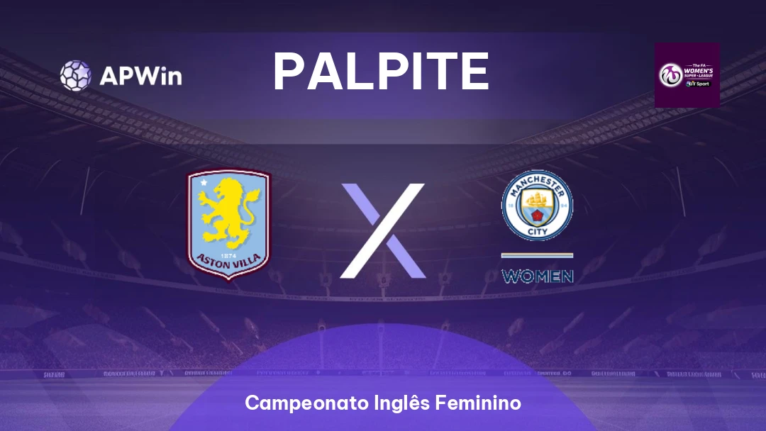 Aston Villa Feminino x Manchester City Feminino Thumbnail
