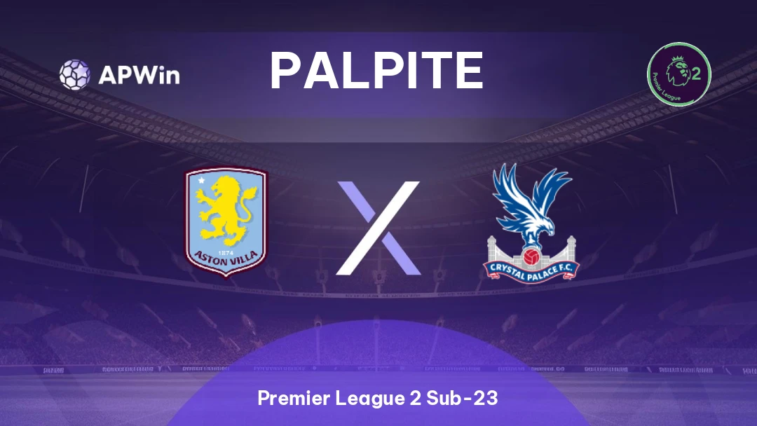 Aston Villa Sub-21 x Crystal Palace Sub-21 Thumbnail