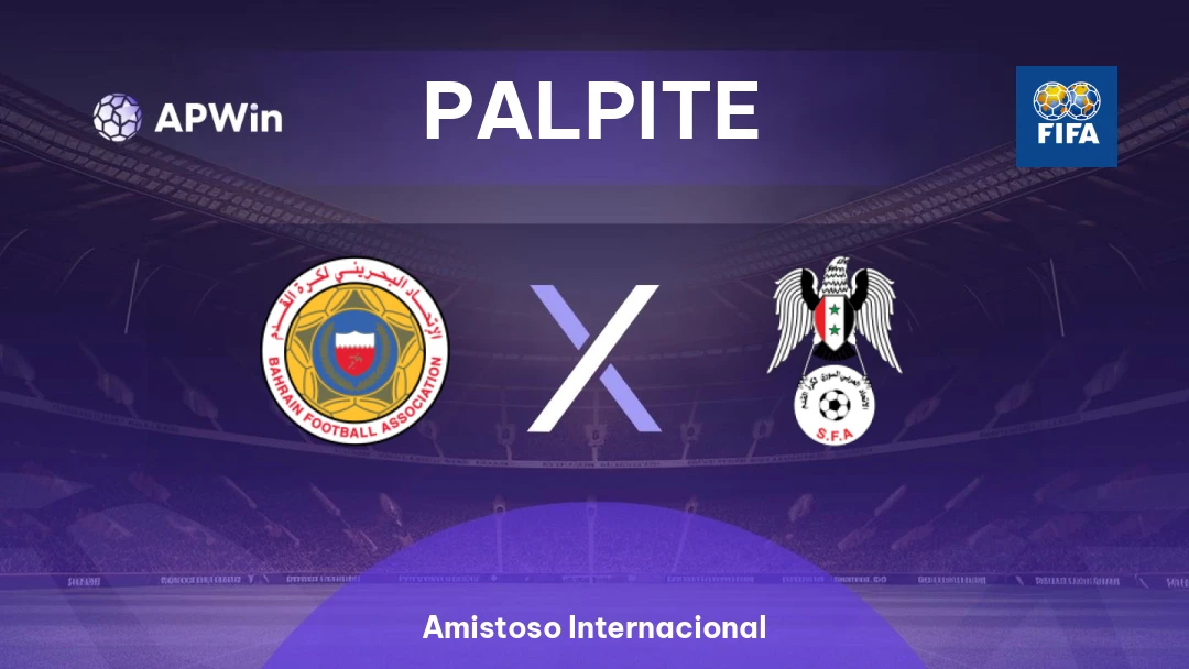 Bahrein x Síria | Palpite | Amistoso Internacional | 09/06