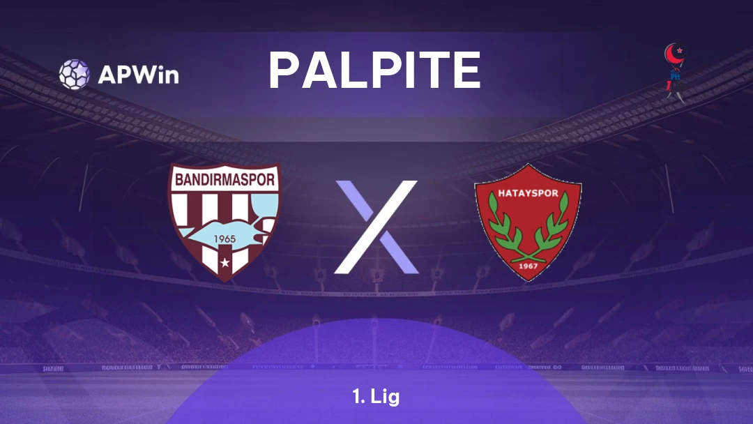 Bandırmaspor x Hatayspor | Palpite | 1. Lig | 22/02