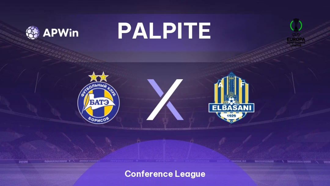 BATE x AF Elbasani | Palpite | Conference League | 16/07