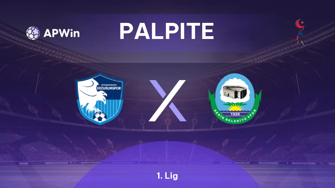 BB Erzurumspor x Serik Belediyespor | Palpite | 1. Lig | 22/02