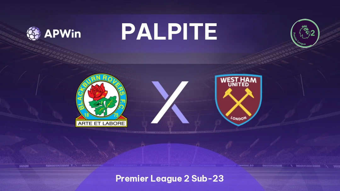 Blackburn Rovers Sub-21 x West Ham United Sub-21 Thumbnail