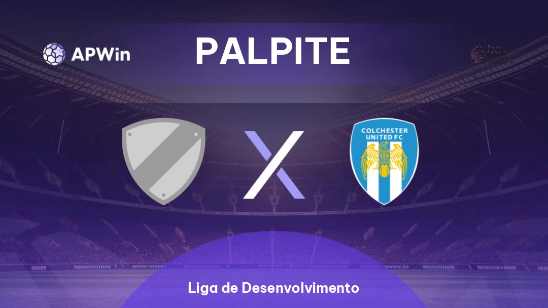 Bolton Wanderers U21 x Colchester United Sub-21 | Palpite | Liga de Desenvolvimento | 25/08