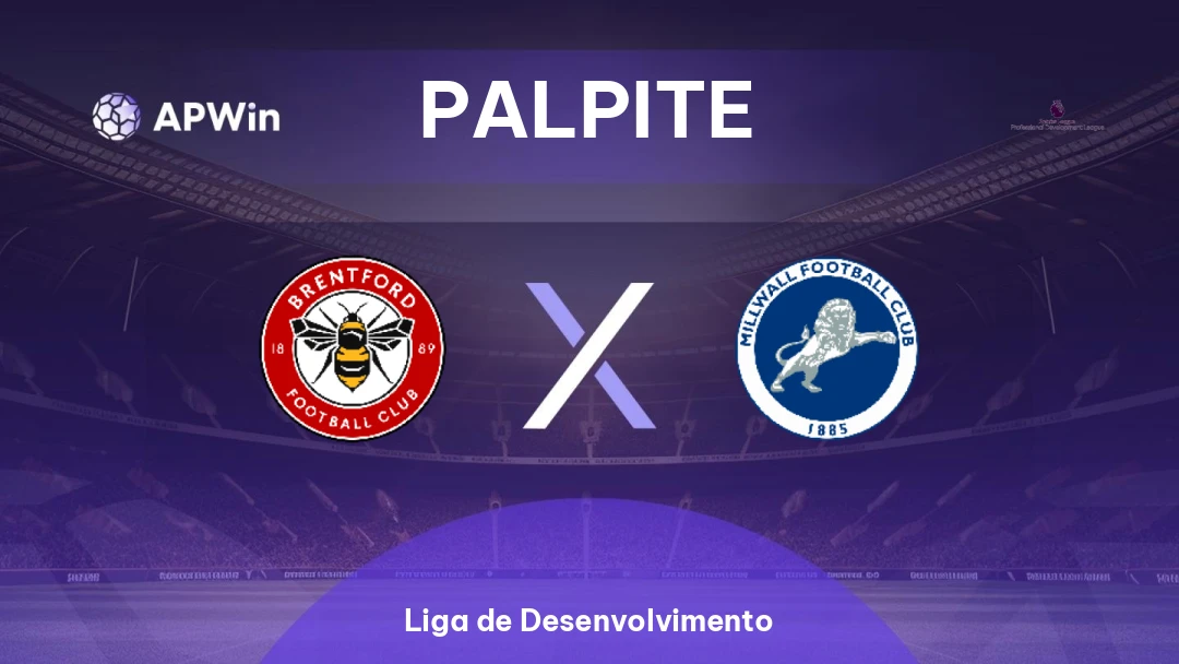 Brentford Sub-21 x Millwall Sub-21 | Palpite | Liga de Desenvolvimento | 20/01