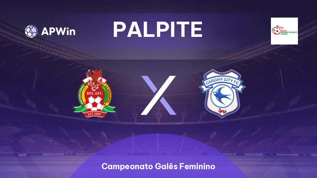 Briton Ferry Feminino x Cardiff Feminino | Palpite | Campeonato Galês Feminino | 15/01