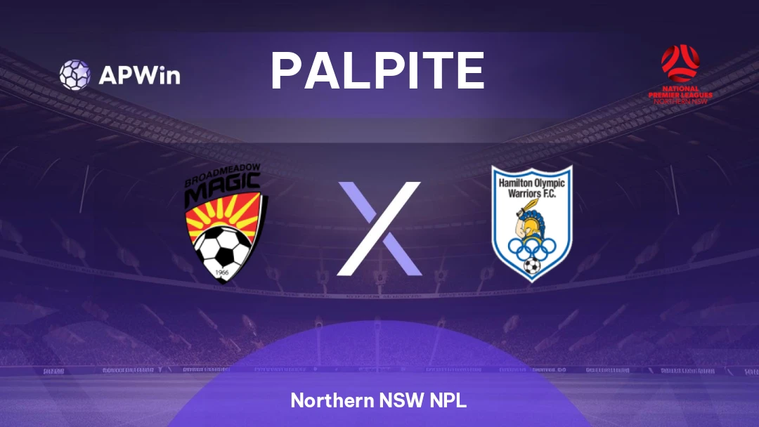 Broadmeadow Magic x Hamilton Olympic | Palpite | Northern NSW NPL | 12/07