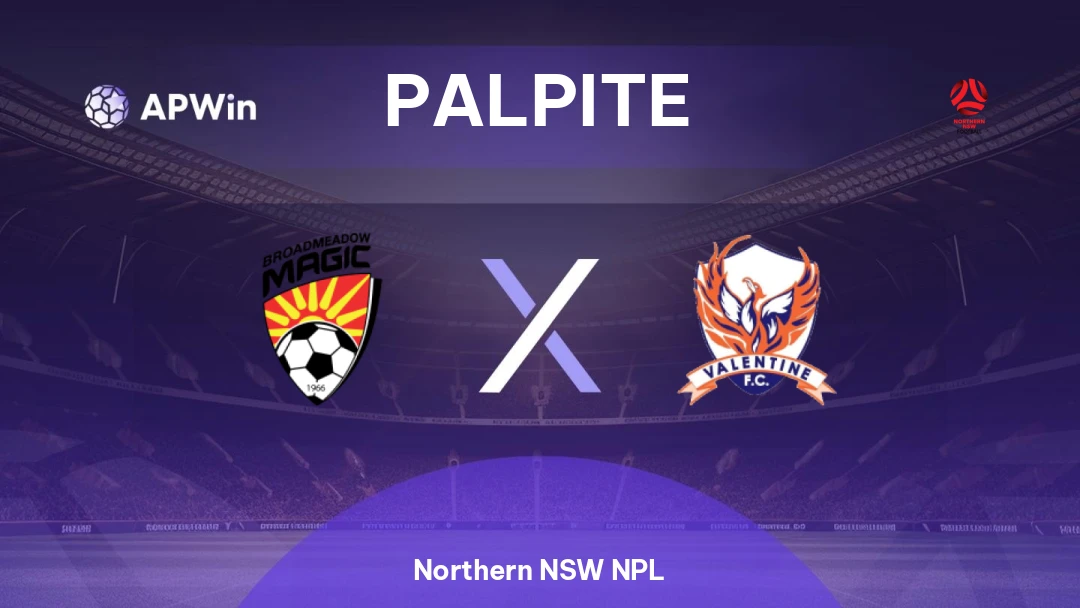Broadmeadow Magic x Valentine | Palpite | Northern NSW NPL | 27/02