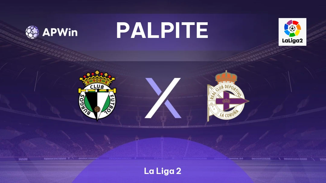 Burgos x Deportivo La Coruña Thumbnail