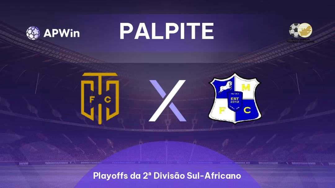 Cape Town City x Milford | Palpite | Playoffs da 2ª Divisão Sul-Africano | 26/05
