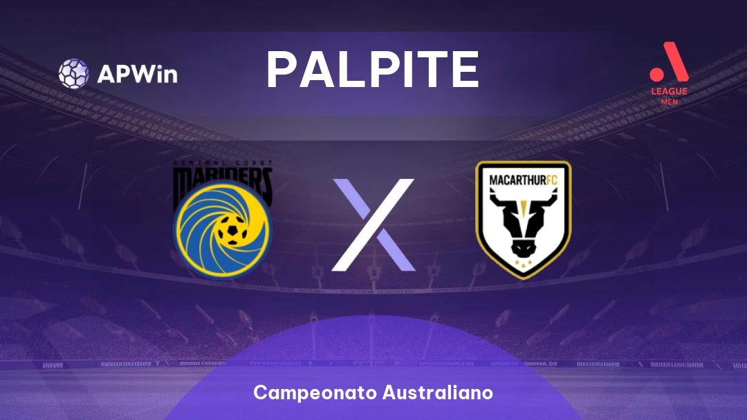 Central Coast Mariners x Macarthur | Palpite | Campeonato Australiano | 17/01