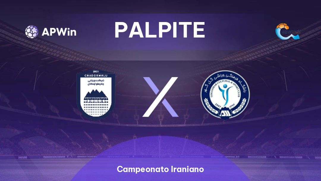 Chadormalu x Gol Gohar | Palpite | Campeonato Iraniano | 20/02