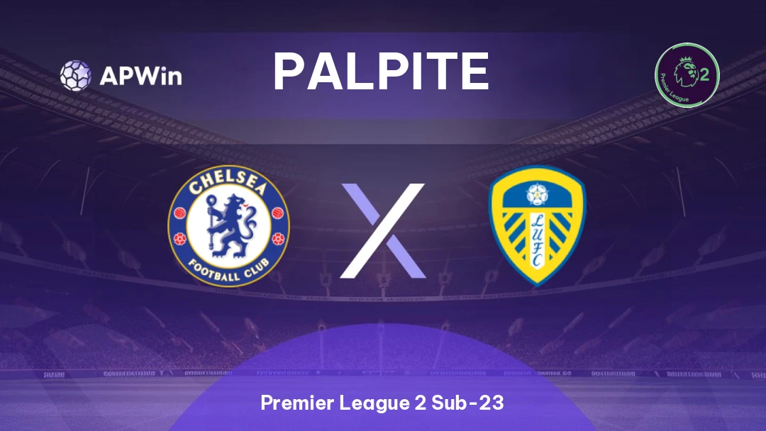 Chelsea Sub-21 x Leeds United Sub-21 Thumbnail