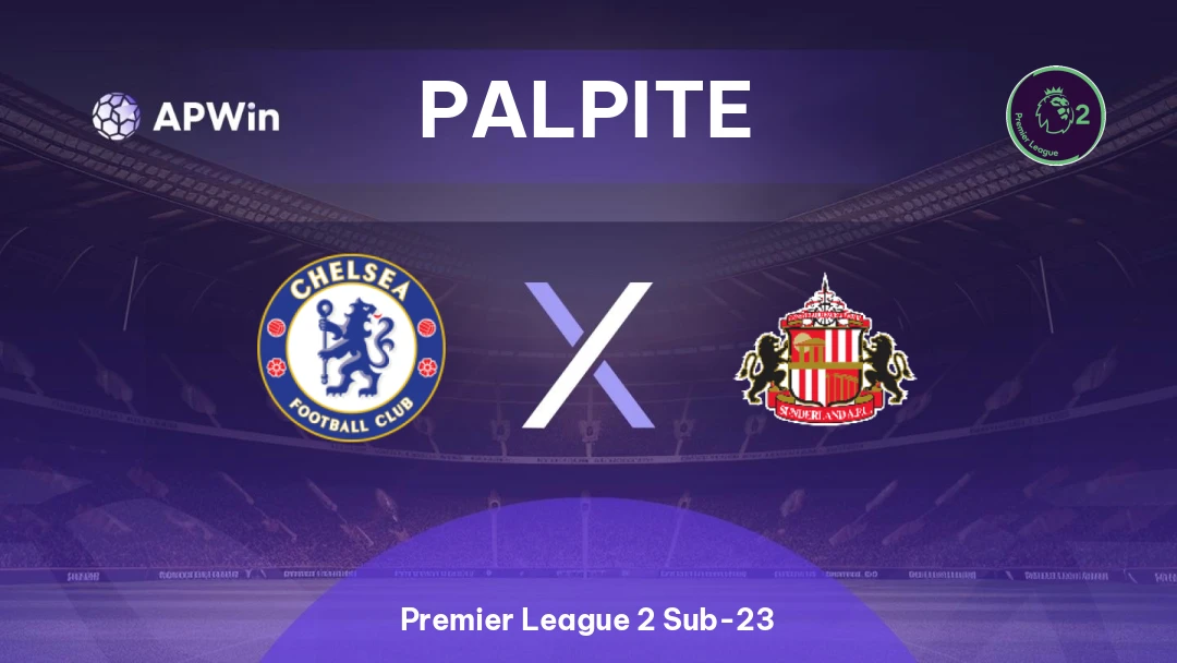 Chelsea Sub-21 x Sunderland Sub-21 Thumbnail