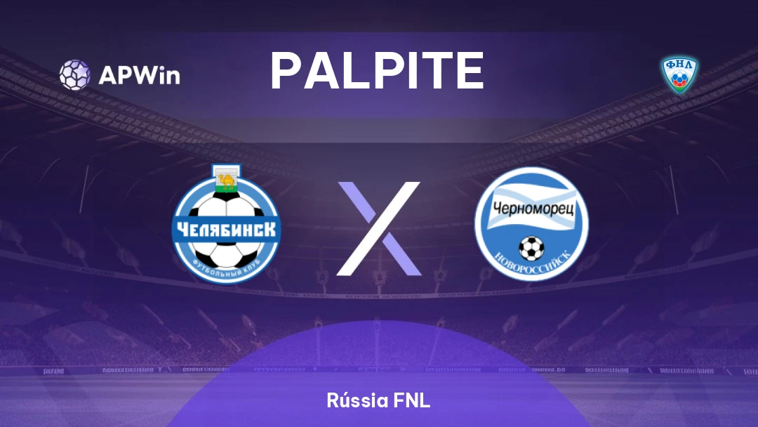 Chelyabinsk x Chernomorets Novorossiysk Thumbnail