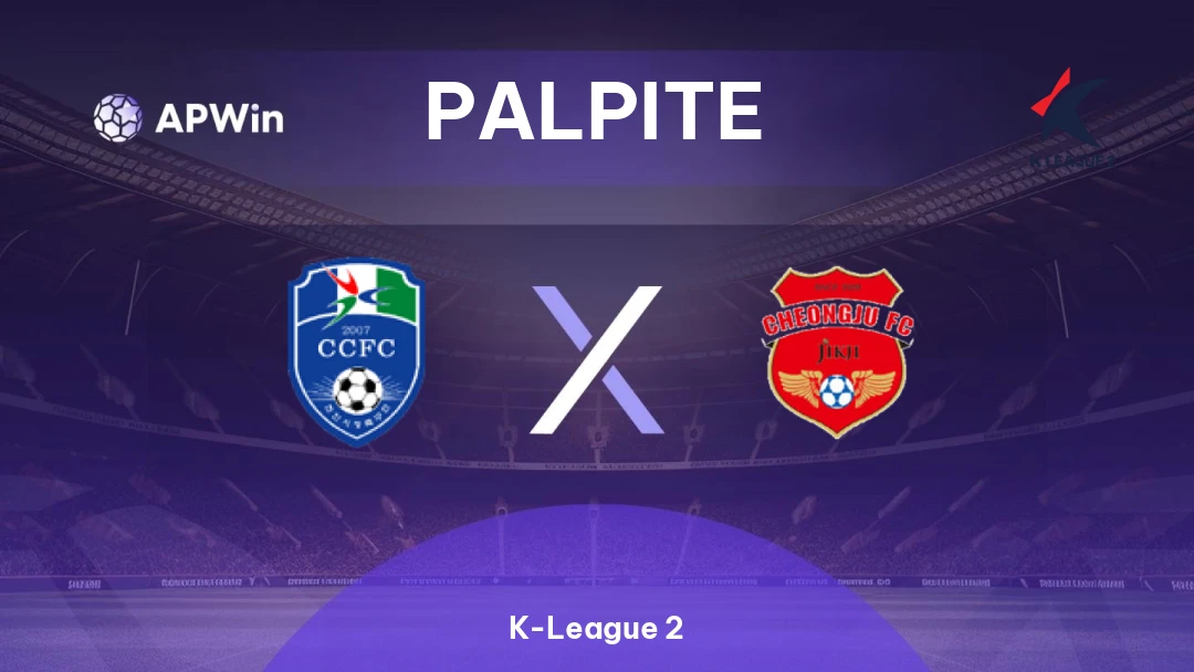 Cheonan City x Cheongju | Palpite | K-League 2 | 12/04