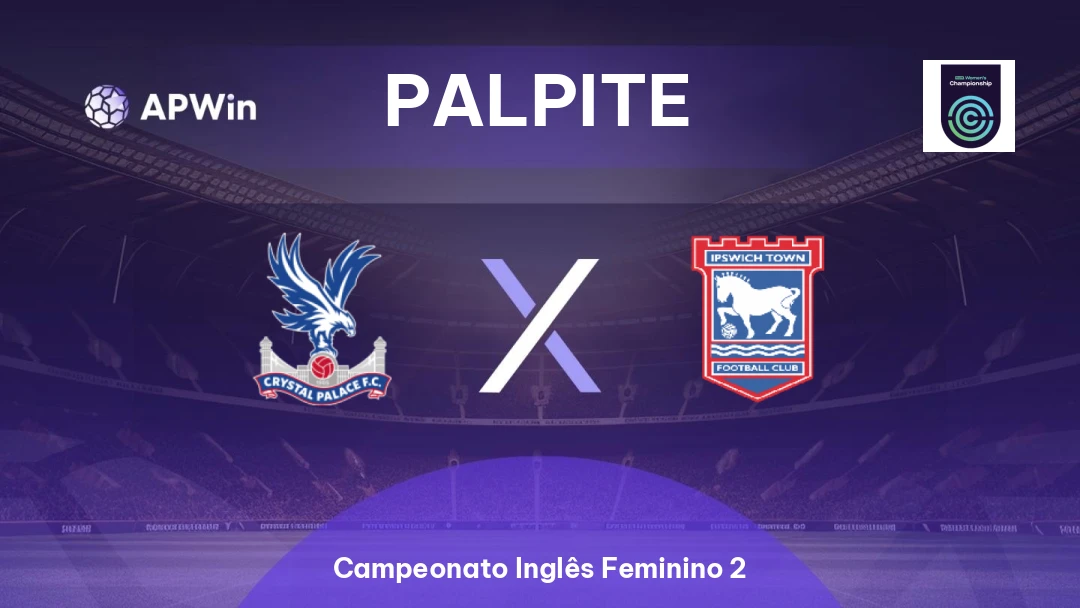 Crystal Palace Feminino x Ipswich Feminino Thumbnail