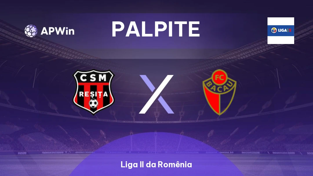 CSM Reşiţa x FC Bacău | Palpite | Liga II da Romênia | 04/04