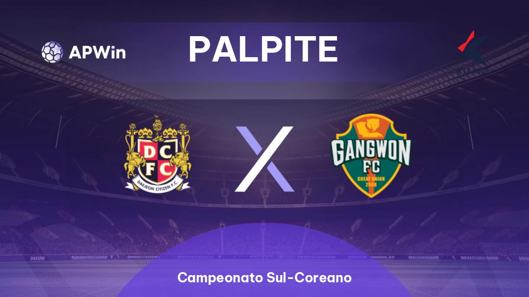 Daejeon Citizen x Gangwon | Palpite | Campeonato Sul-Coreano | 12/04