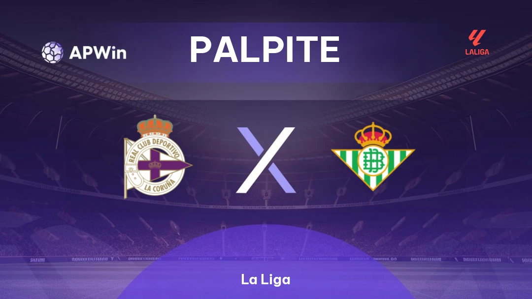 Deportivo La Coruña x Bétis Thumbnail