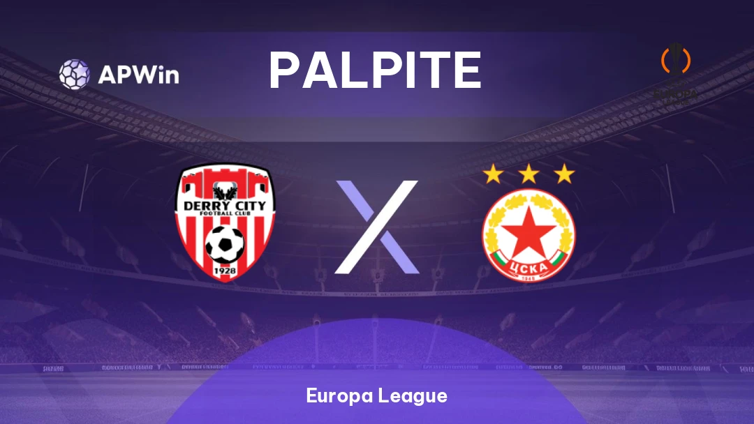 Derry City x CSKA Sofia | Palpite | Europa League | 16/07