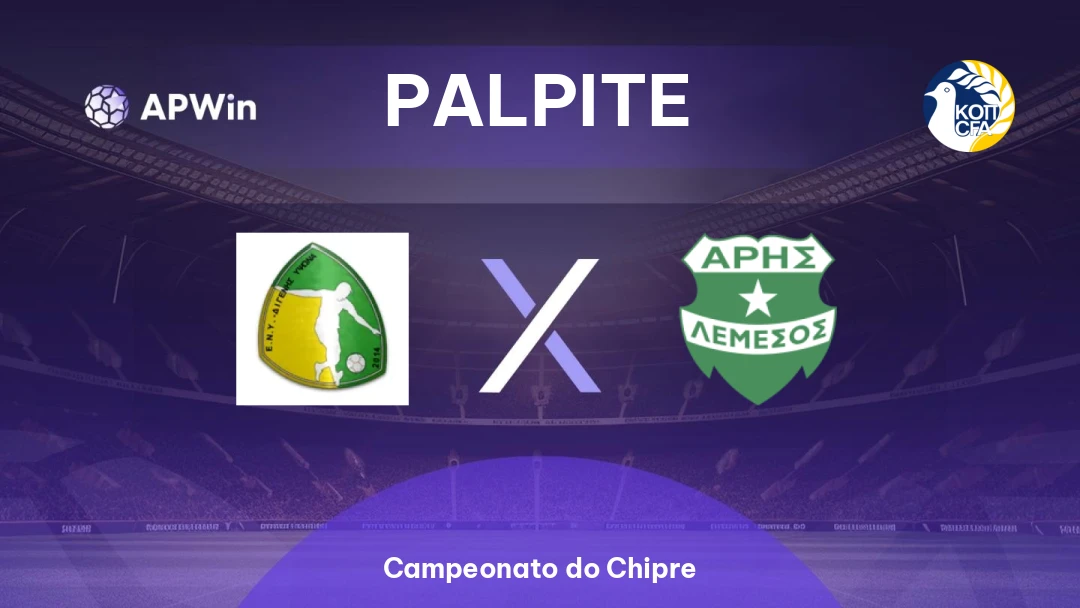Digenis Ypsonas x Aris Limassol | Palpite | Campeonato do Chipre | 20/02