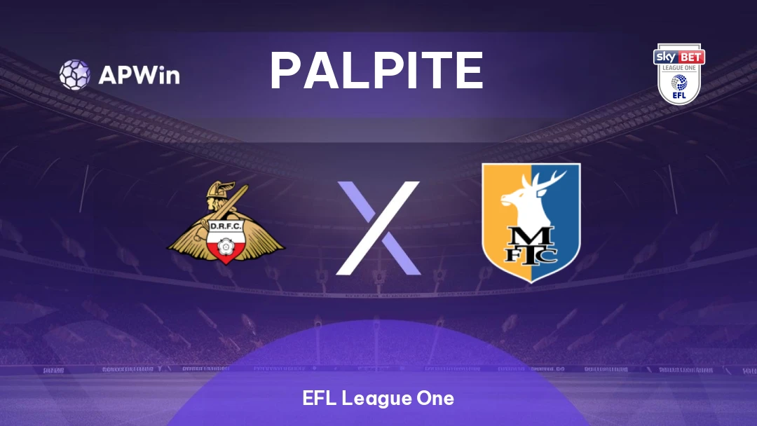 Doncaster Rovers x Mansfield Town Thumbnail