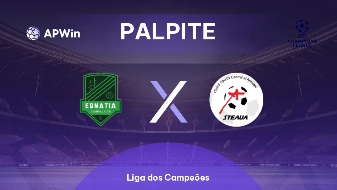 Egnatia x Petrocub | Palpite | Liga dos Campeões | 15/07