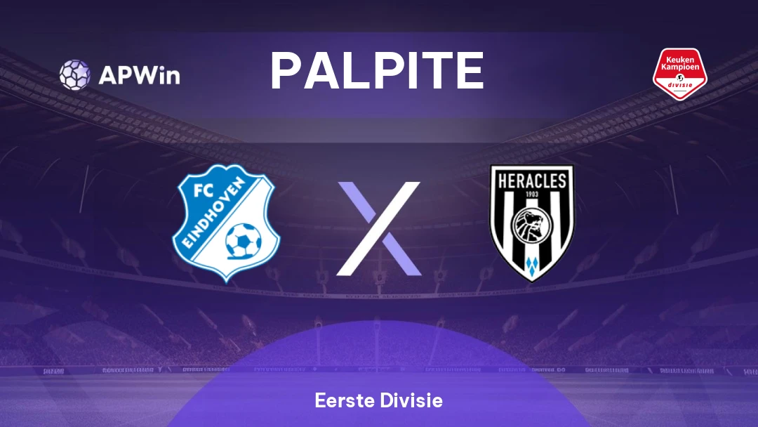 Eindhoven x Heracles | Palpite | Eerste Divisie | 30/08