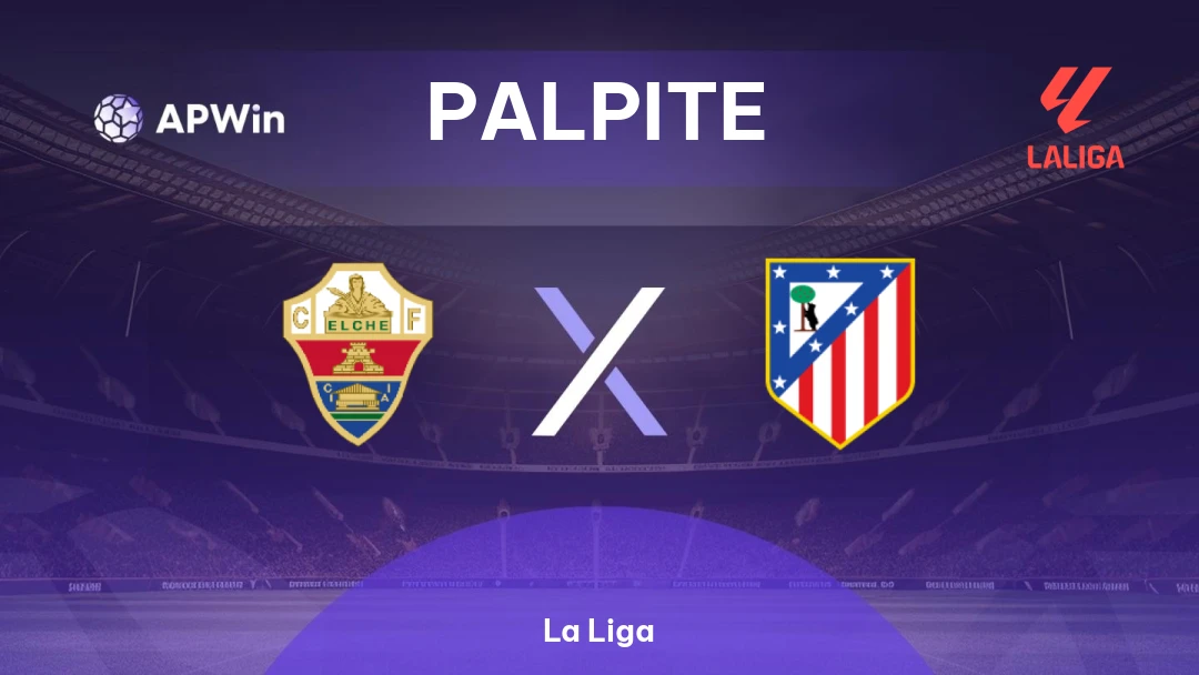 Elche x Atlético de Madrid Thumbnail