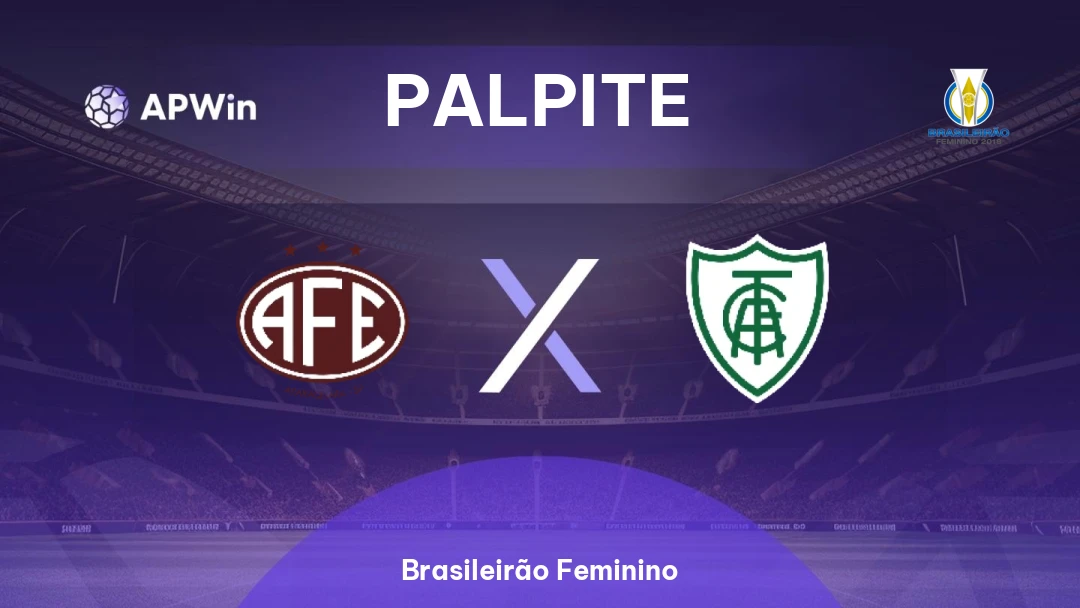 Ferroviária Feminino x América-MG Feminino Thumbnail