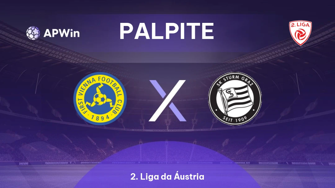 First Vienna x Sturm Graz II | Palpite | 2. Liga da Áustria | 12/04
