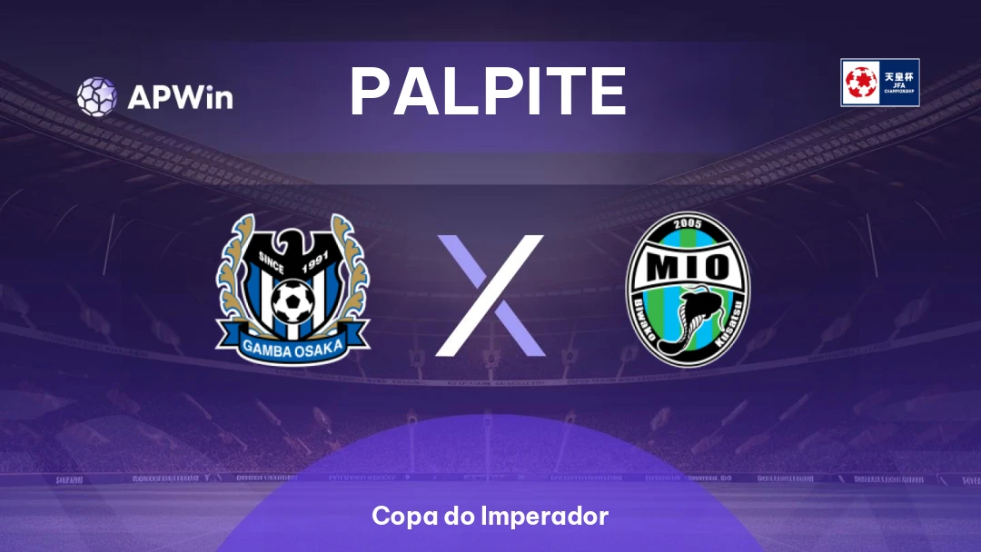 Gamba Osaka x Biwako Shiga | Palpite | Copa do Imperador | 26/08