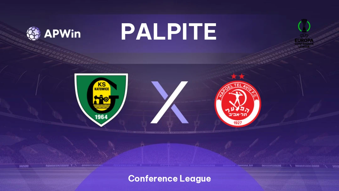 GKS Katowice x Hapoel Tel Aviv | Palpite | Conference League | 12/08