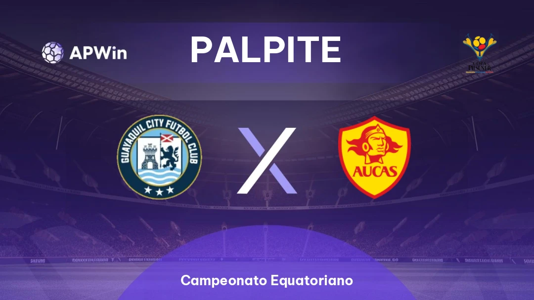 Guayaquil City x Aucas Thumbnail