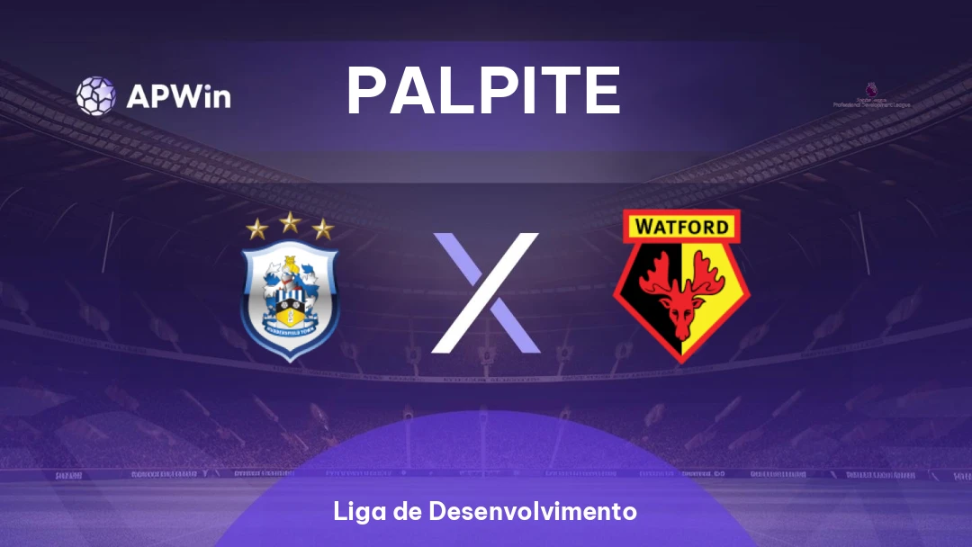 Huddersfield Town Sub-21 x Watford Sub-21 | Palpite | Liga de Desenvolvimento | 14/04