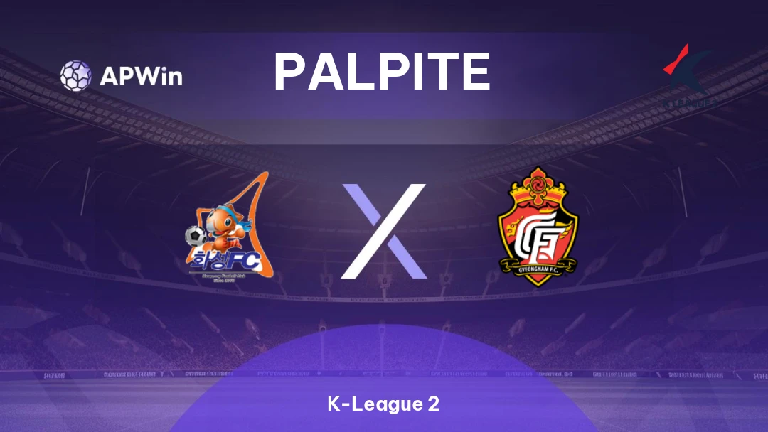 Hwaseong x Gyeongnam | Palpite | K-League 2 | 31/05