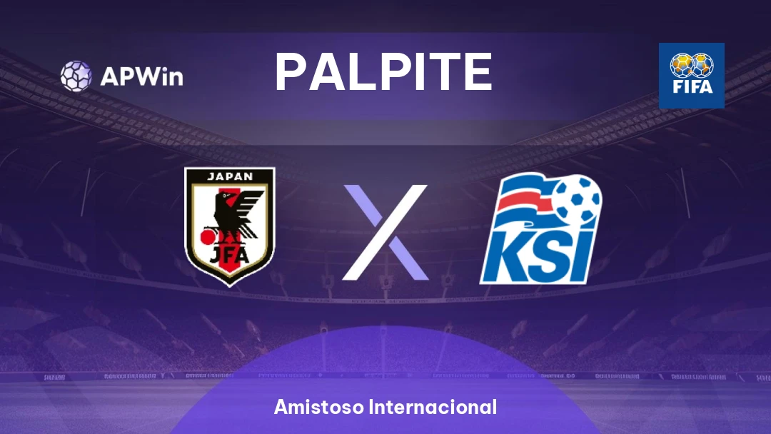 Japão x Islândia | Palpite | Amistoso Internacional | 31/05