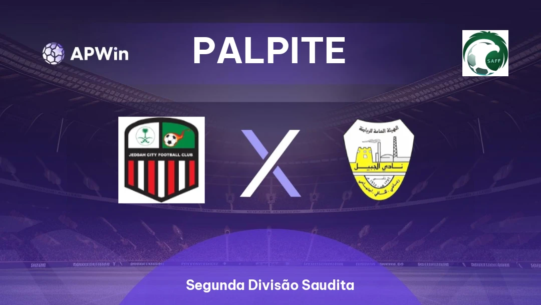 Jeddah x Al Jubail | Palpite | Segunda Divisão Saudita | 21/01