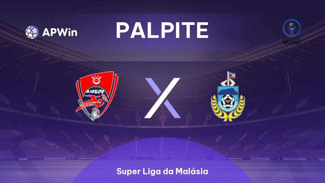 Kelantan United x Sabah | Palpite | Super Liga da Malásia | 13/01