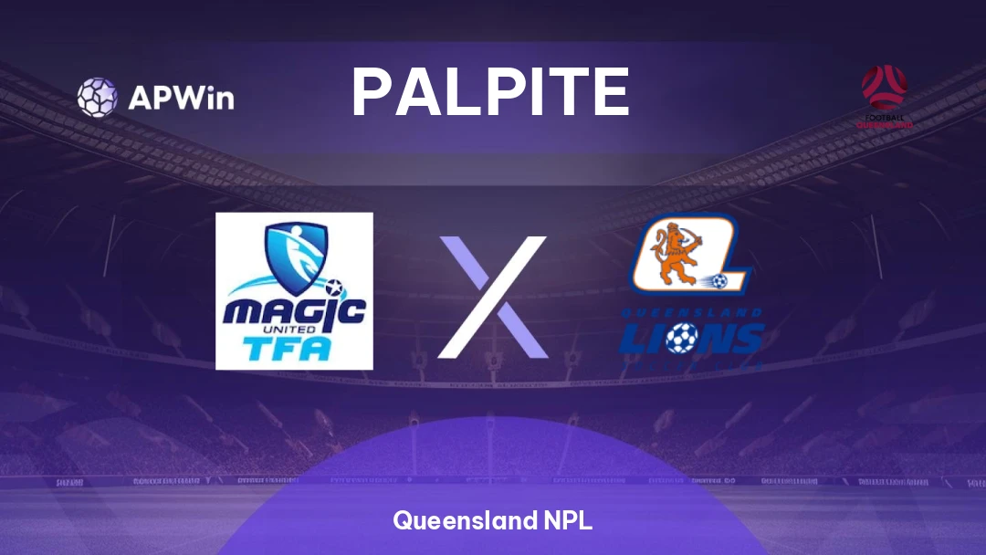 Magic United x Queensland Lions | Palpite | Queensland NPL | 31/05