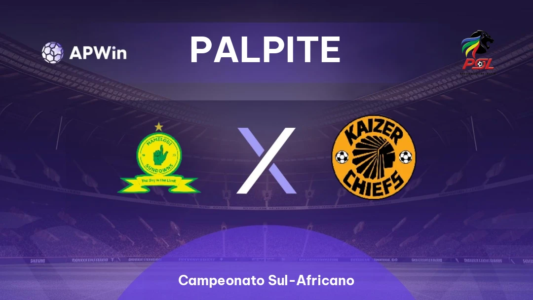 Mamelodi Sundowns x Kaizer Chiefs Thumbnail