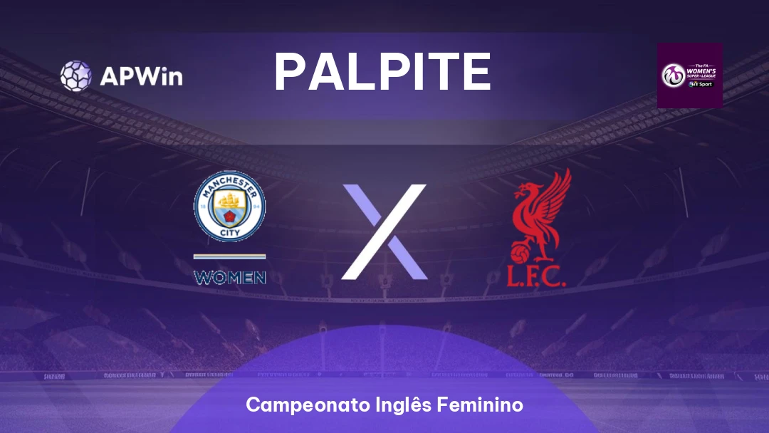 Manchester City Feminino x Liverpool Feminino Thumbnail