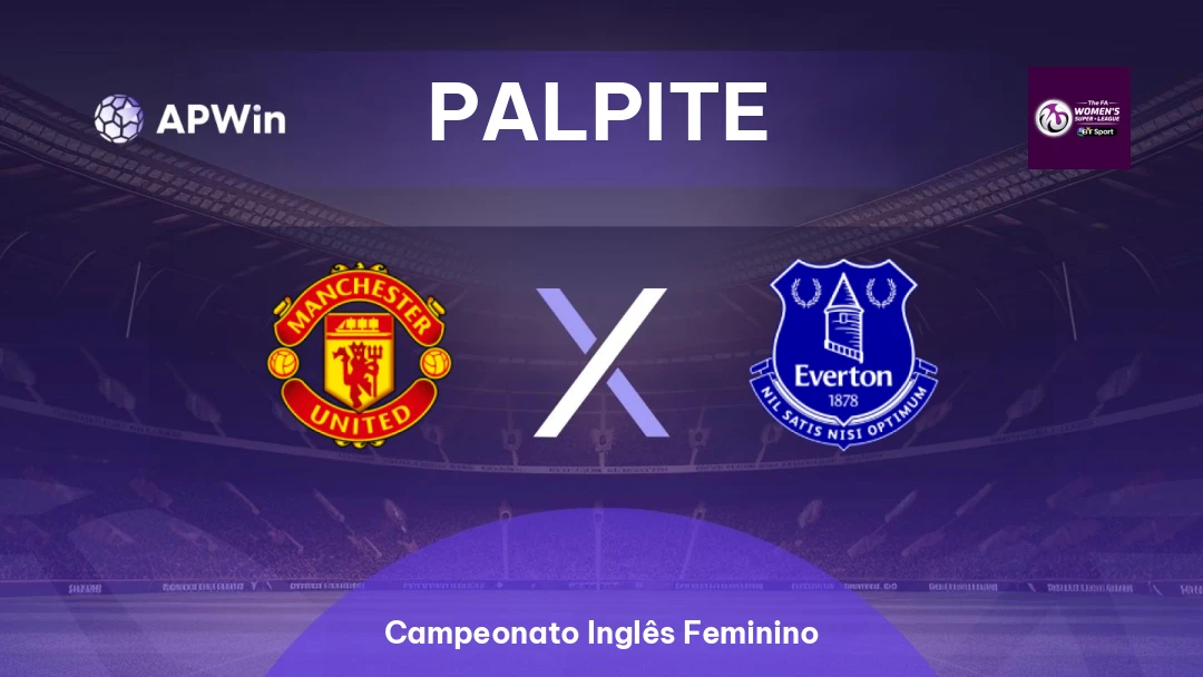 Manchester United Feminino x Everton Feminino Thumbnail