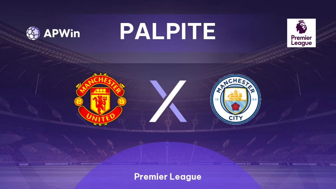 Manchester United x Manchester City | Palpite | Premier League | 17/01